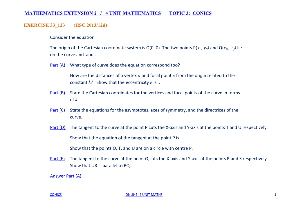 Mathematics Extension 2 / 4 Unit Mathematics Topic 3: Conics