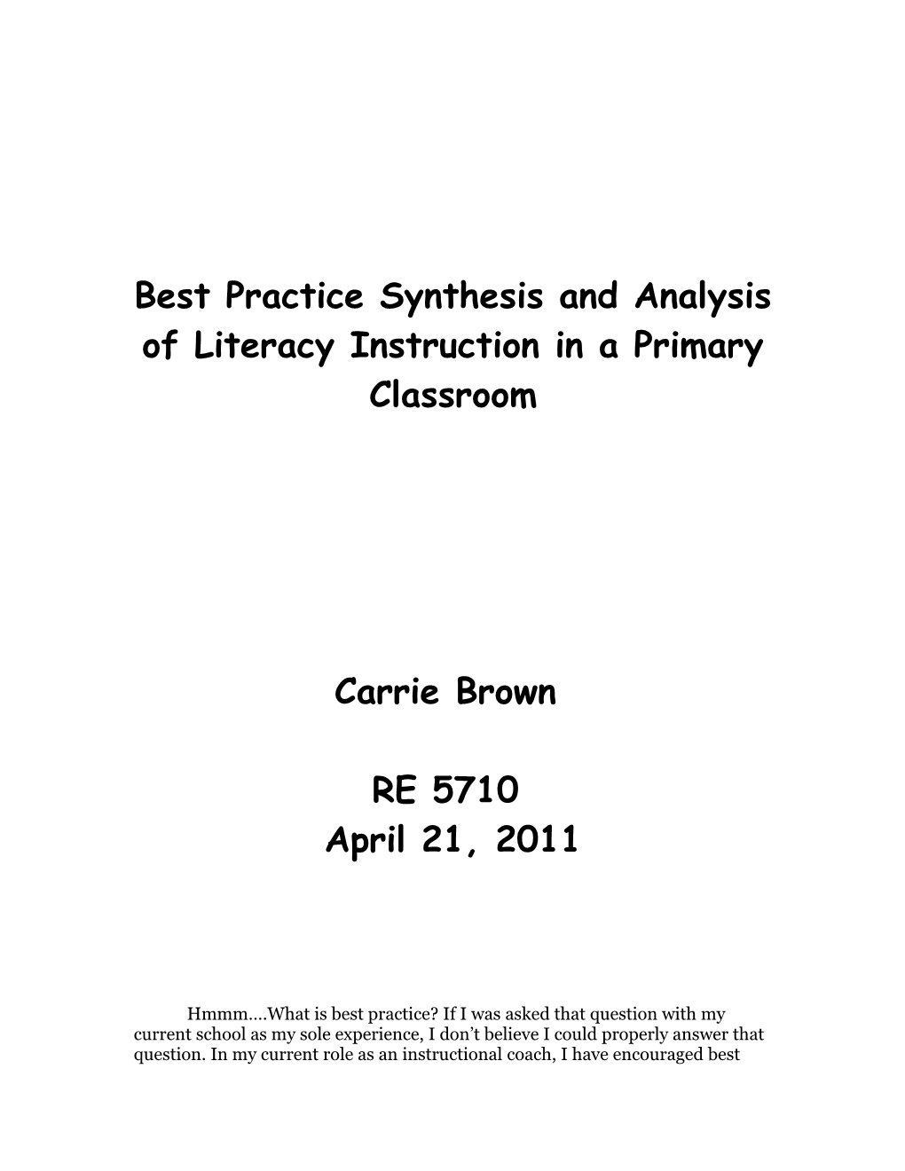 Best Practice Synthesis and Analysis of Literacy Instruction in a Primary Classroom