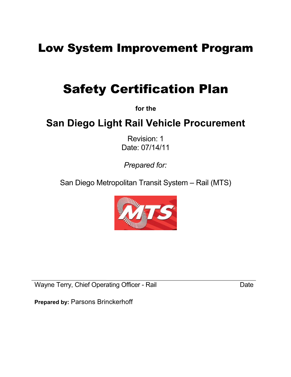 Low System Improvement Program