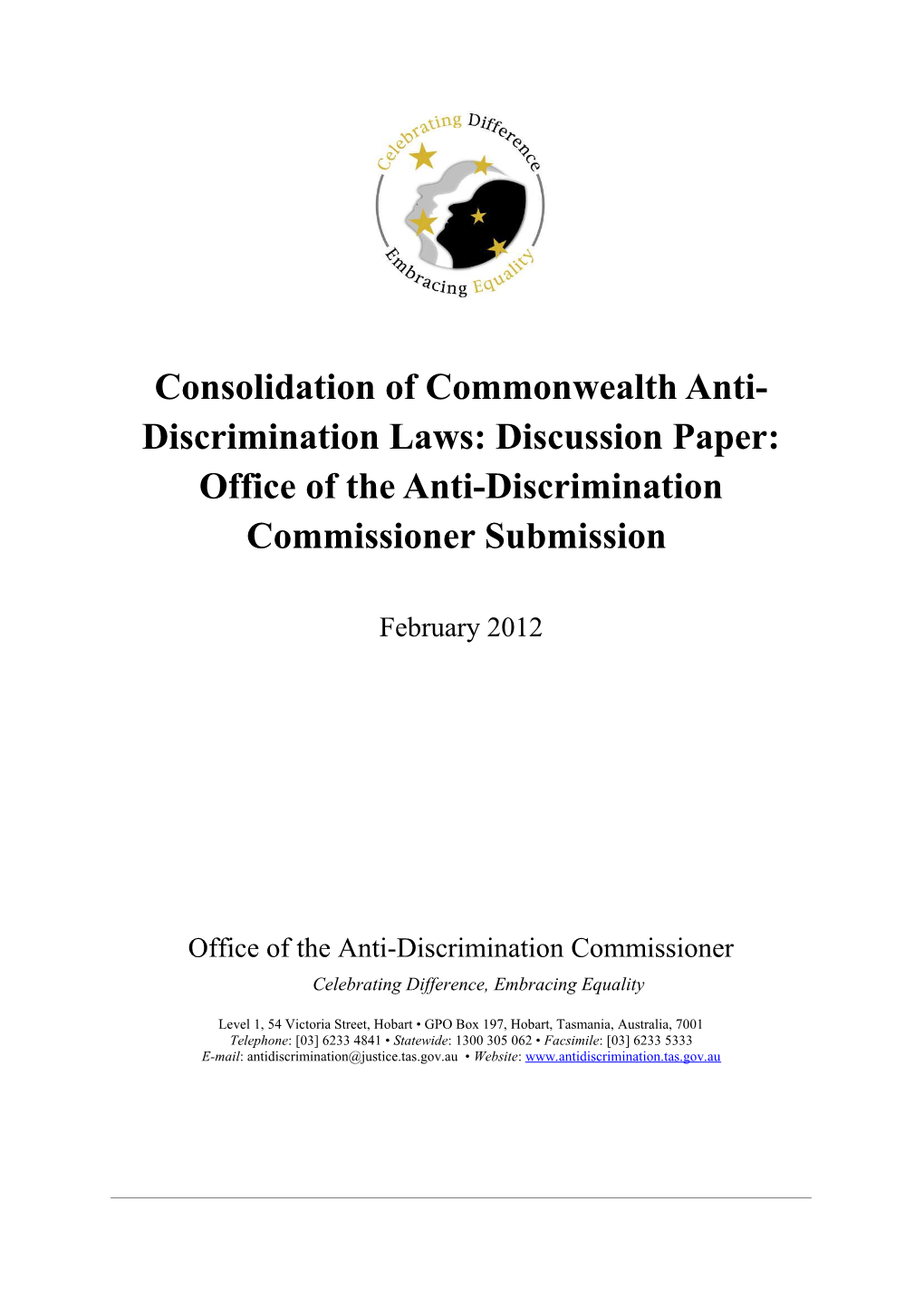 Submission on the Consolidation of Commonwealth Anti-Discrimination Laws - Office of The