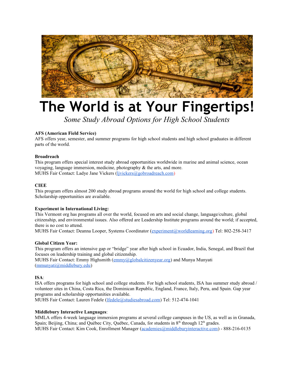 The World Is at Your Fingertips!