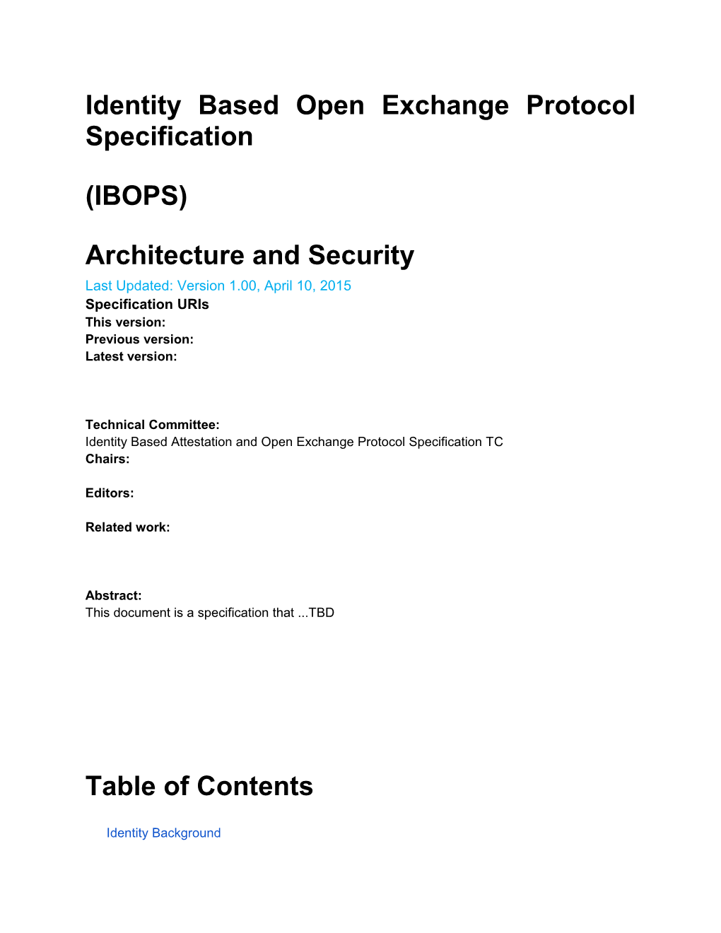 Identity Based Open Exchange Protocol Specification