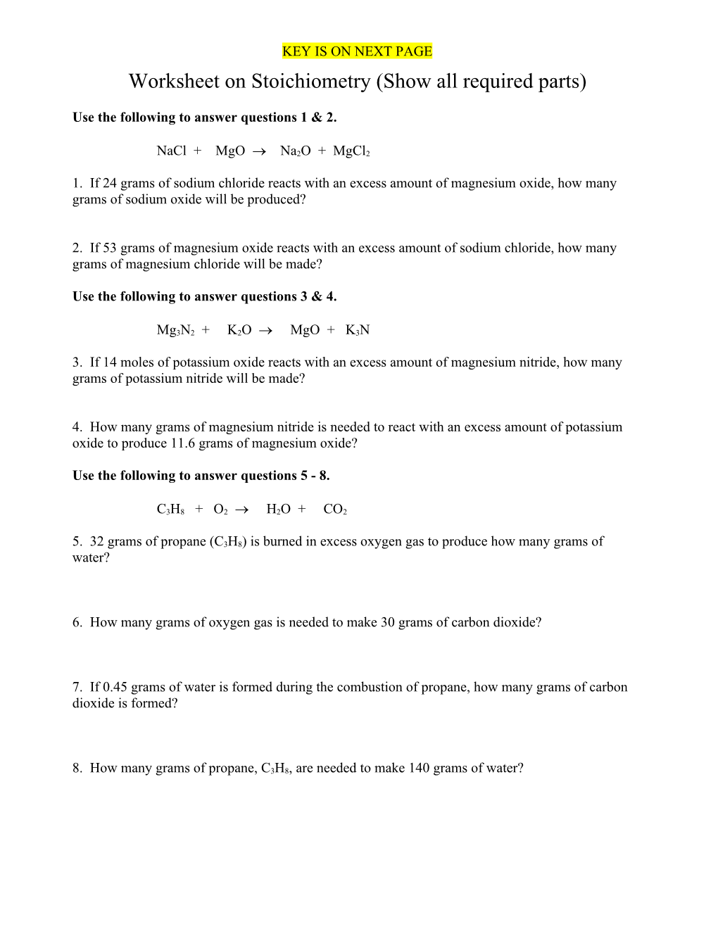 Worksheet on Stoichiometry (Show All Required Parts)