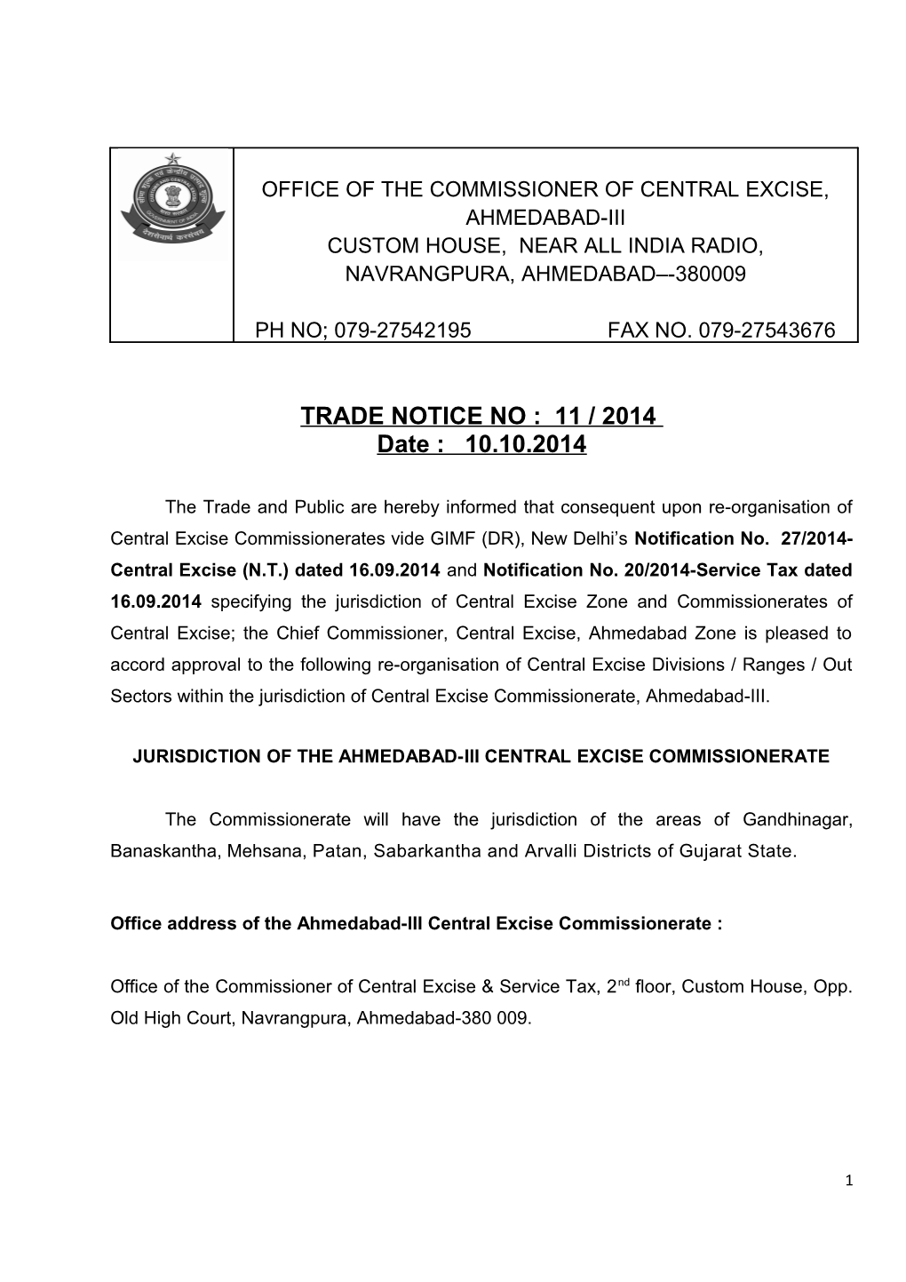 Jurisdiction of the Ahmedabad-Iii Central Excise Commissionerate