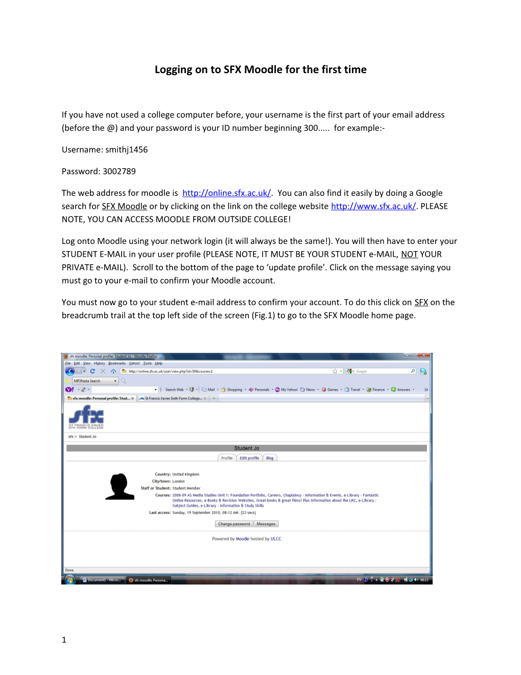 Logging on to SFX Moodle for the First Time