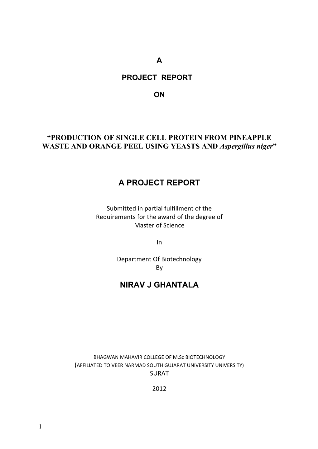 Production of Single Cell Protein from Pineapple Waste and Orange Peel Using Yeasts And