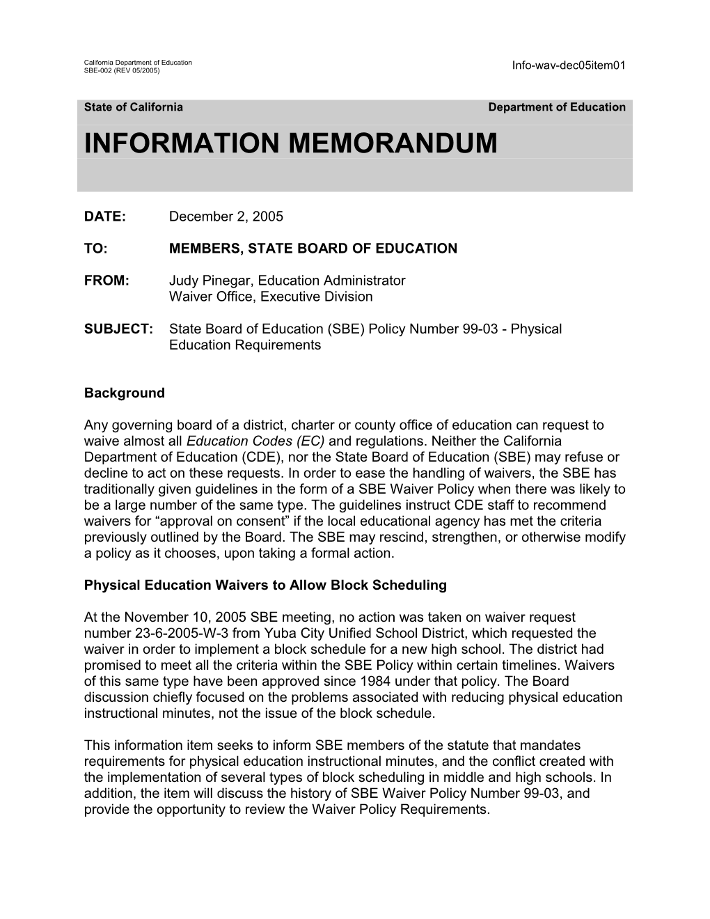 December 2005 Agenda Item 1 - Information Memorandum (CA State Board of Education)