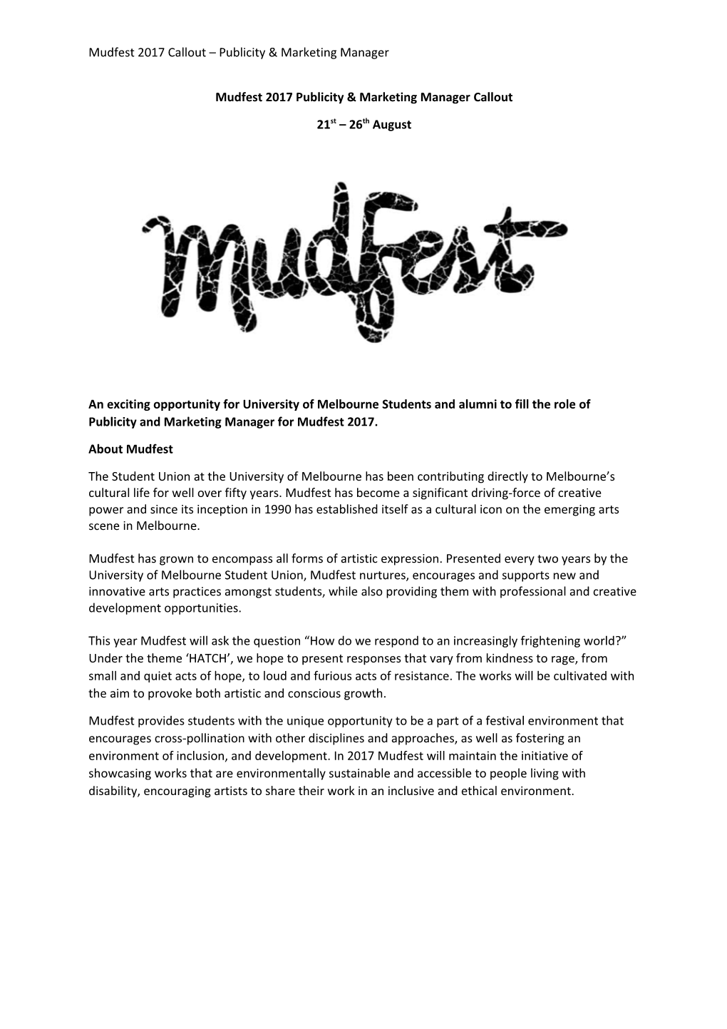 Mudfest 2017 Publicity & Marketing Manager Callout