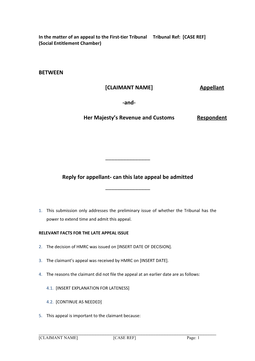 Application for Permission to Appeal Against the Decision of an Appeal Tribunal