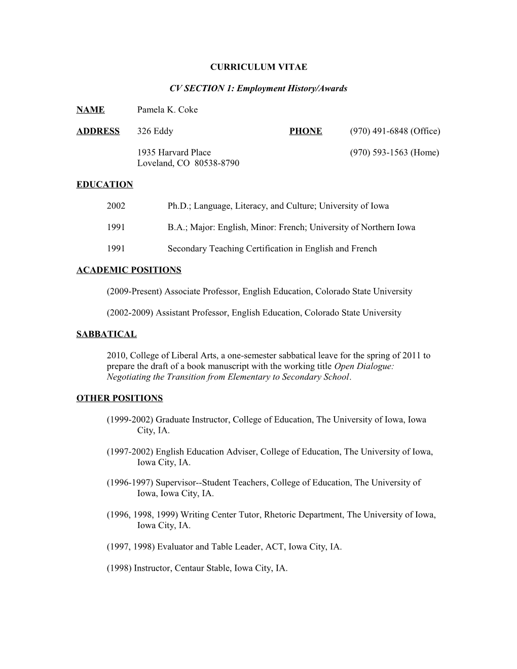 CV SECTION 1: Employment History/Awards