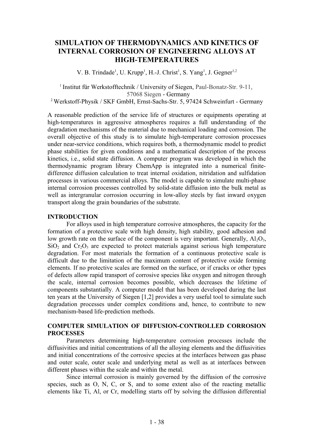 Simulation of Thermodynamics and Kinetics of Internal Corrosion of Engineering Alloys