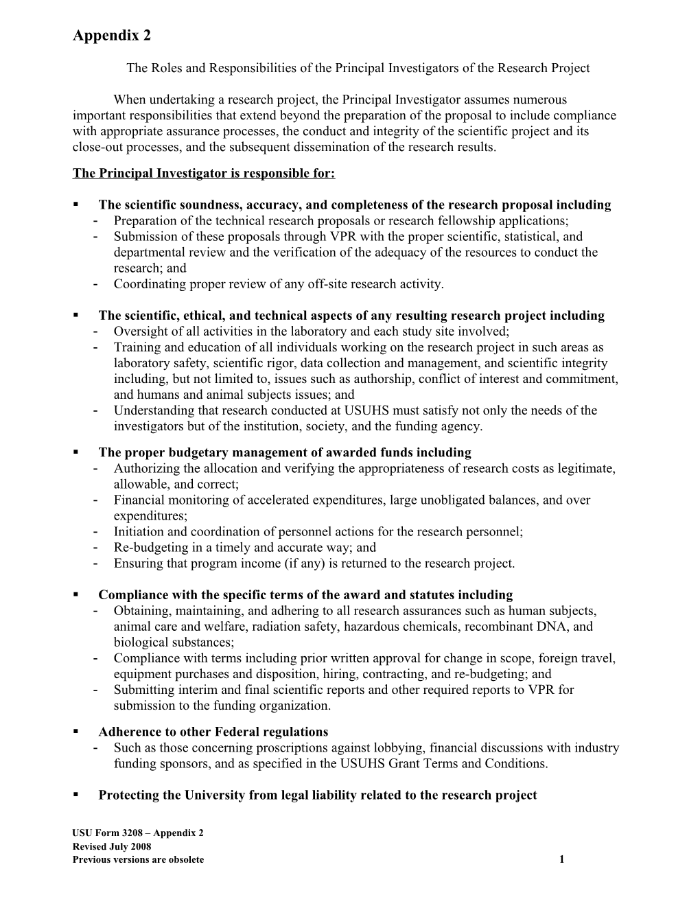 The Roles and Responsibilities of the Principal Investigators of the Research Project