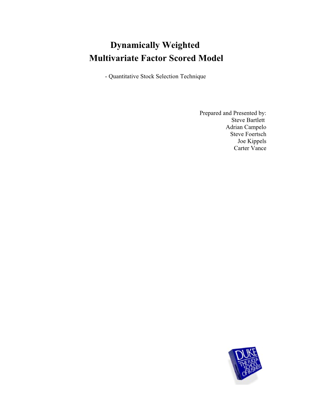 Multivariate Factor Scored Model