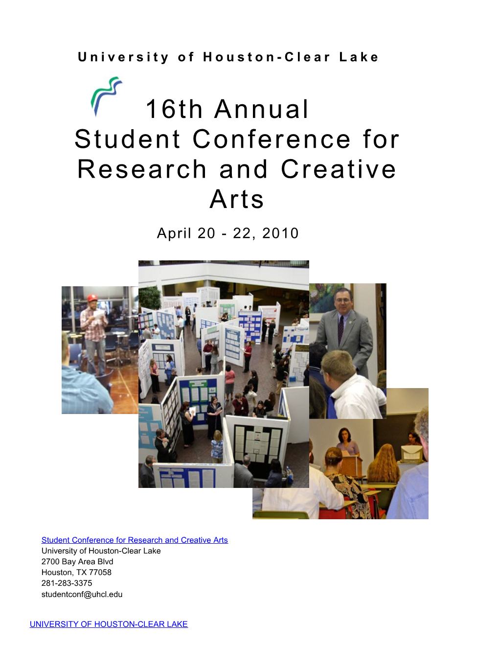 16Th Annualstudent Conference for Research and Creative Arts