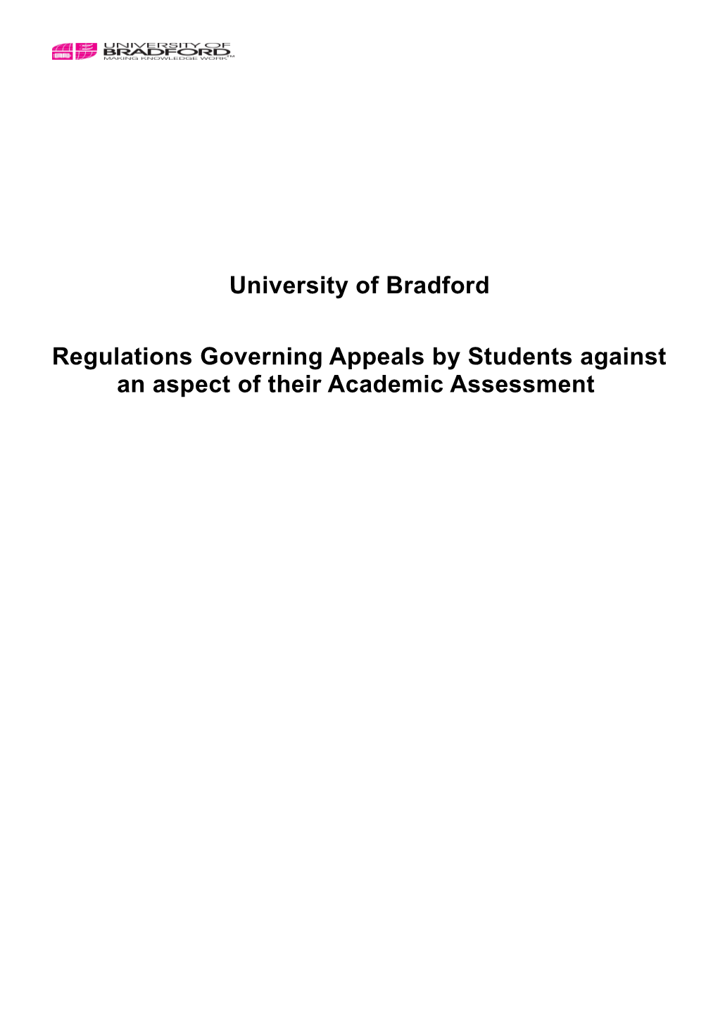 Regulations Governing Appeals by Students Against an Aspect of Their Academic Assessment