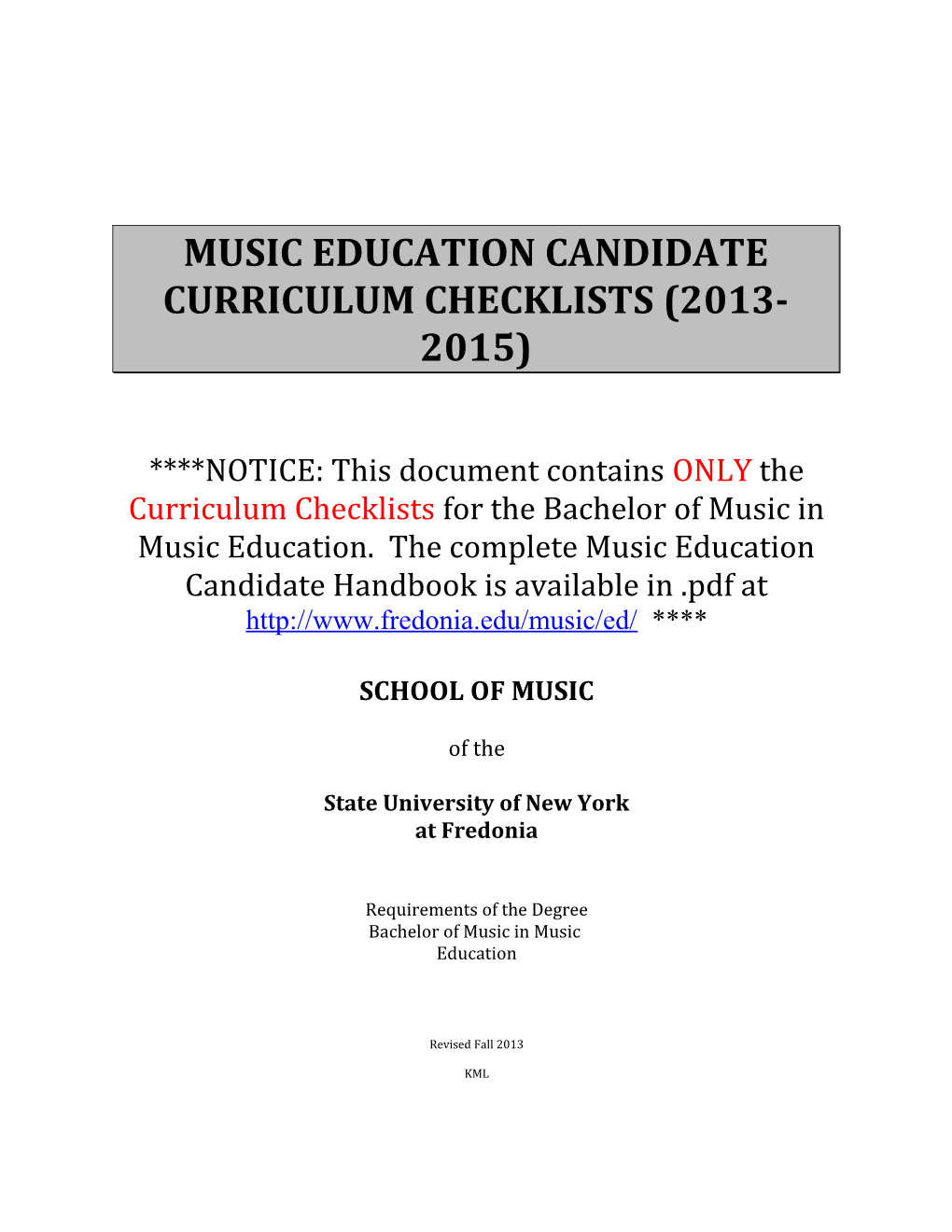 Music Education Candidate Curriculum Checklists (2013-2015)