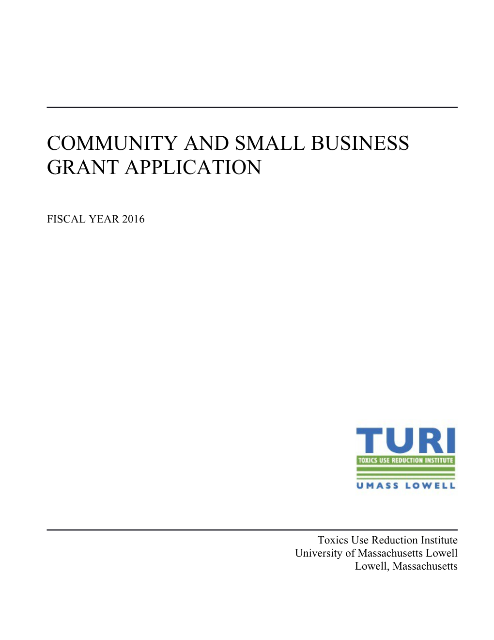 Toxics Use Reduction Networking (Turn) Grant Program Application
