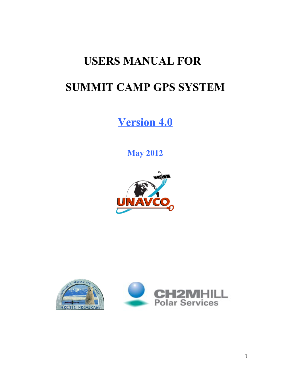 Operating Manual for Summit Camp GPS System, Version 0