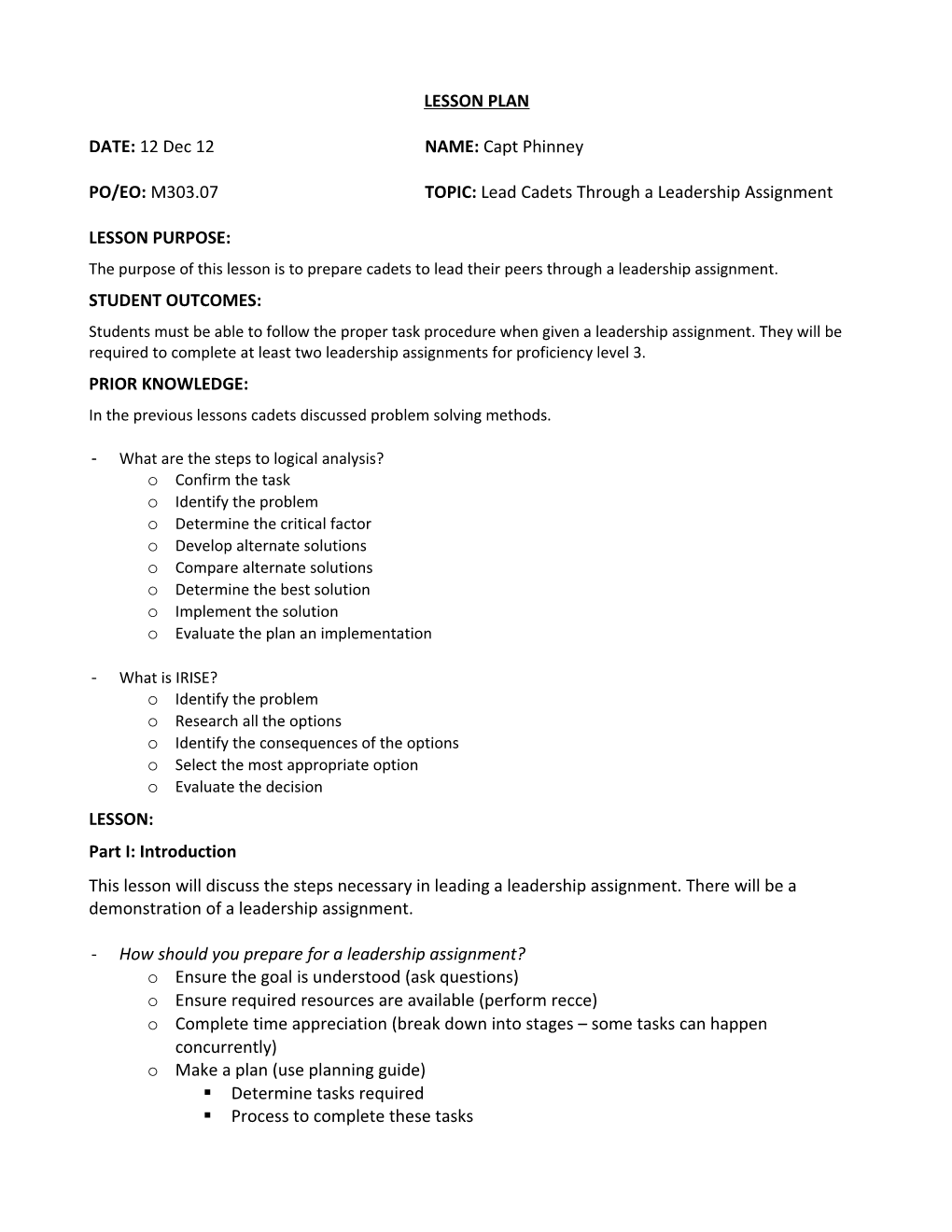 PO/EO:M303.07TOPIC: Lead Cadets Through a Leadership Assignment