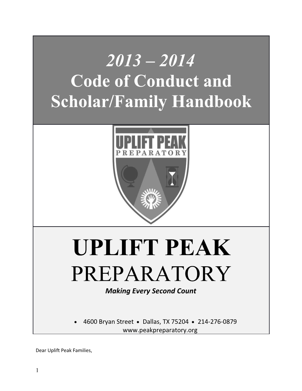 Dear Uplift Peak Families