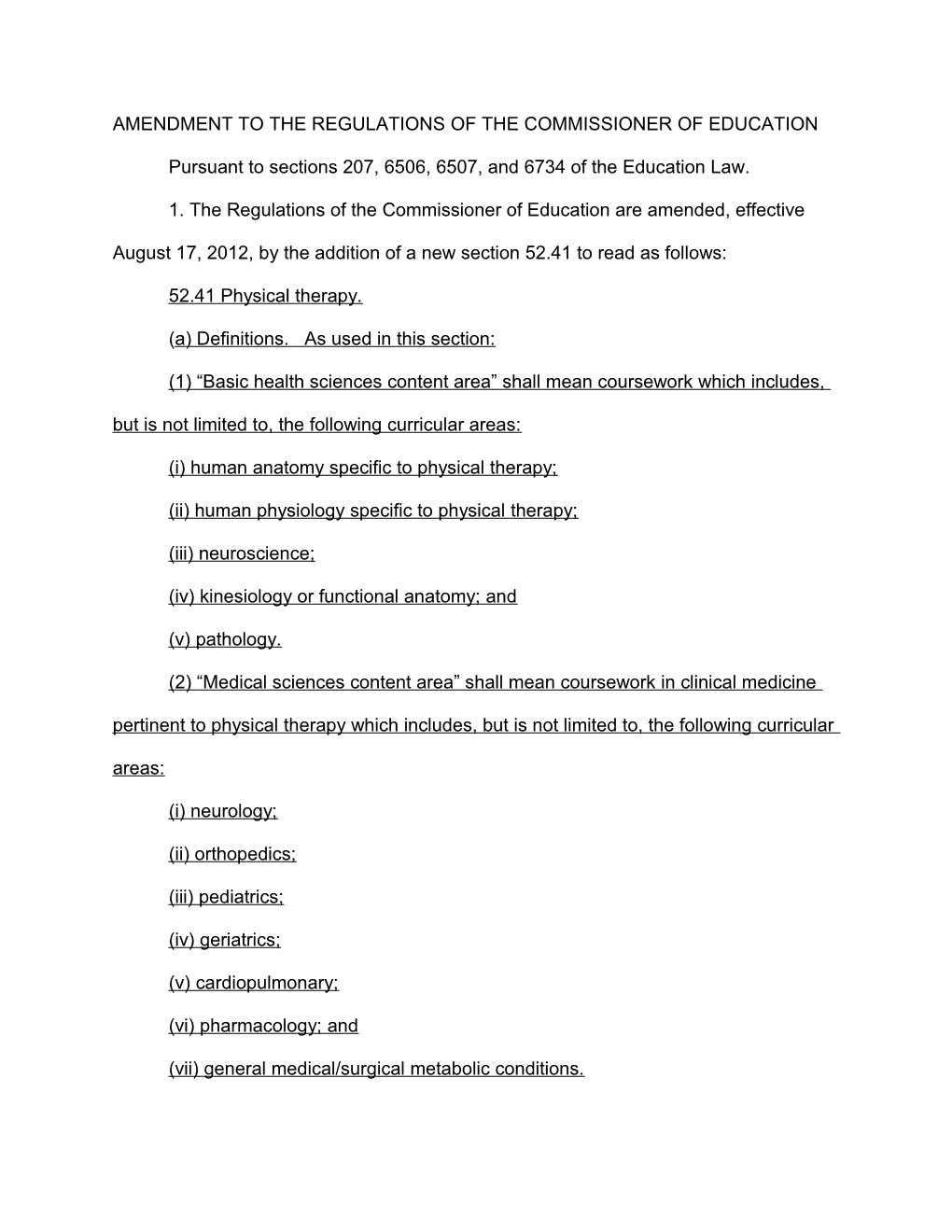 Amendment to the Regulations of the Commissioner of Education