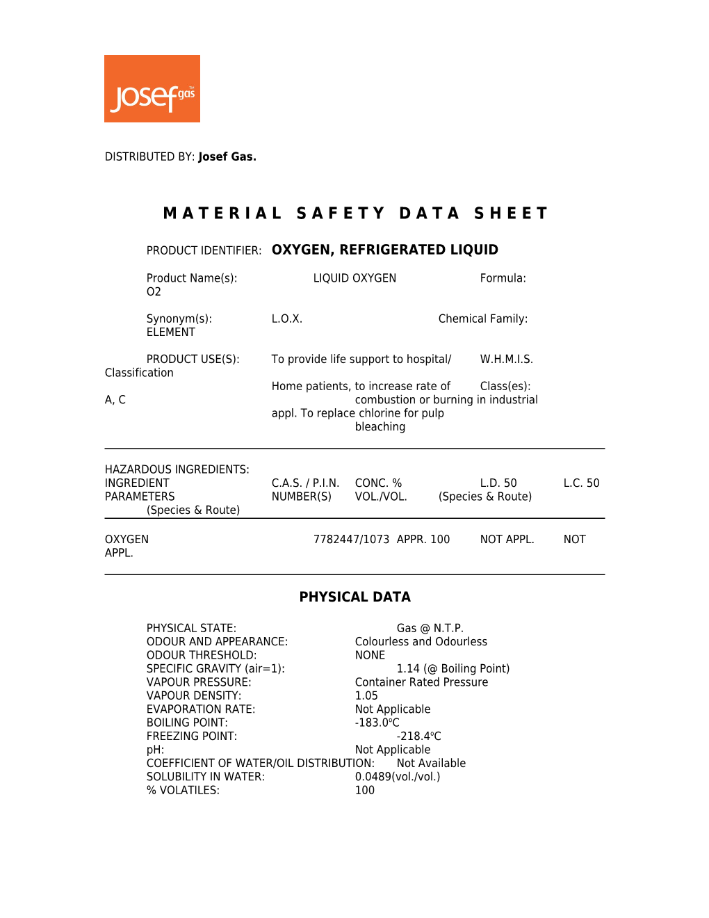 Product Identifier: Oxygen, Refrigerated Liquid