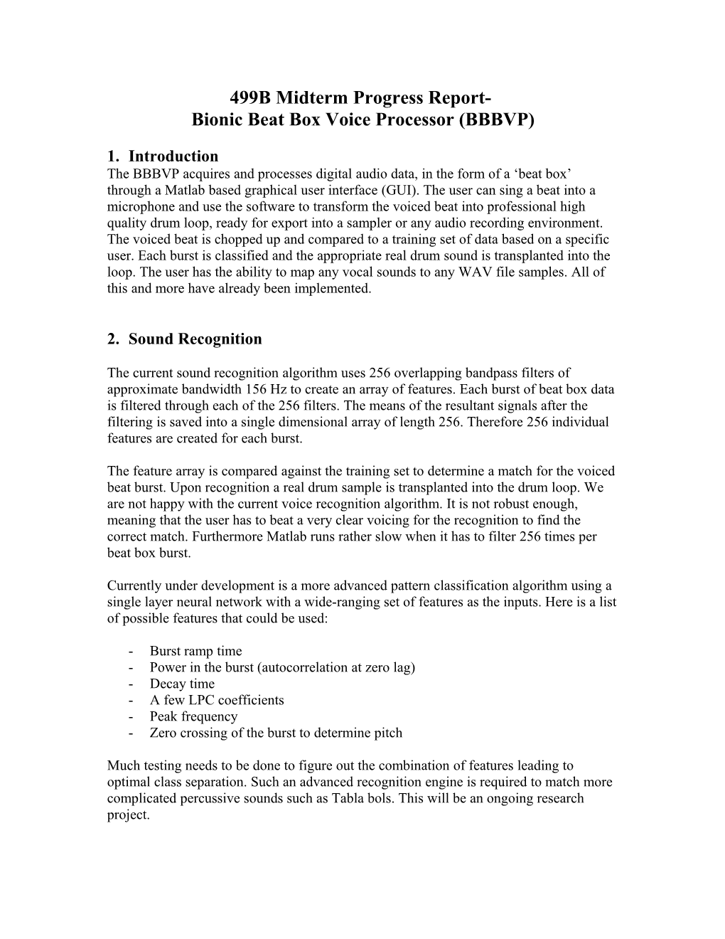 499B Midterm Progress Report- Bionic Beat Box Voice Processor (BBBVP)