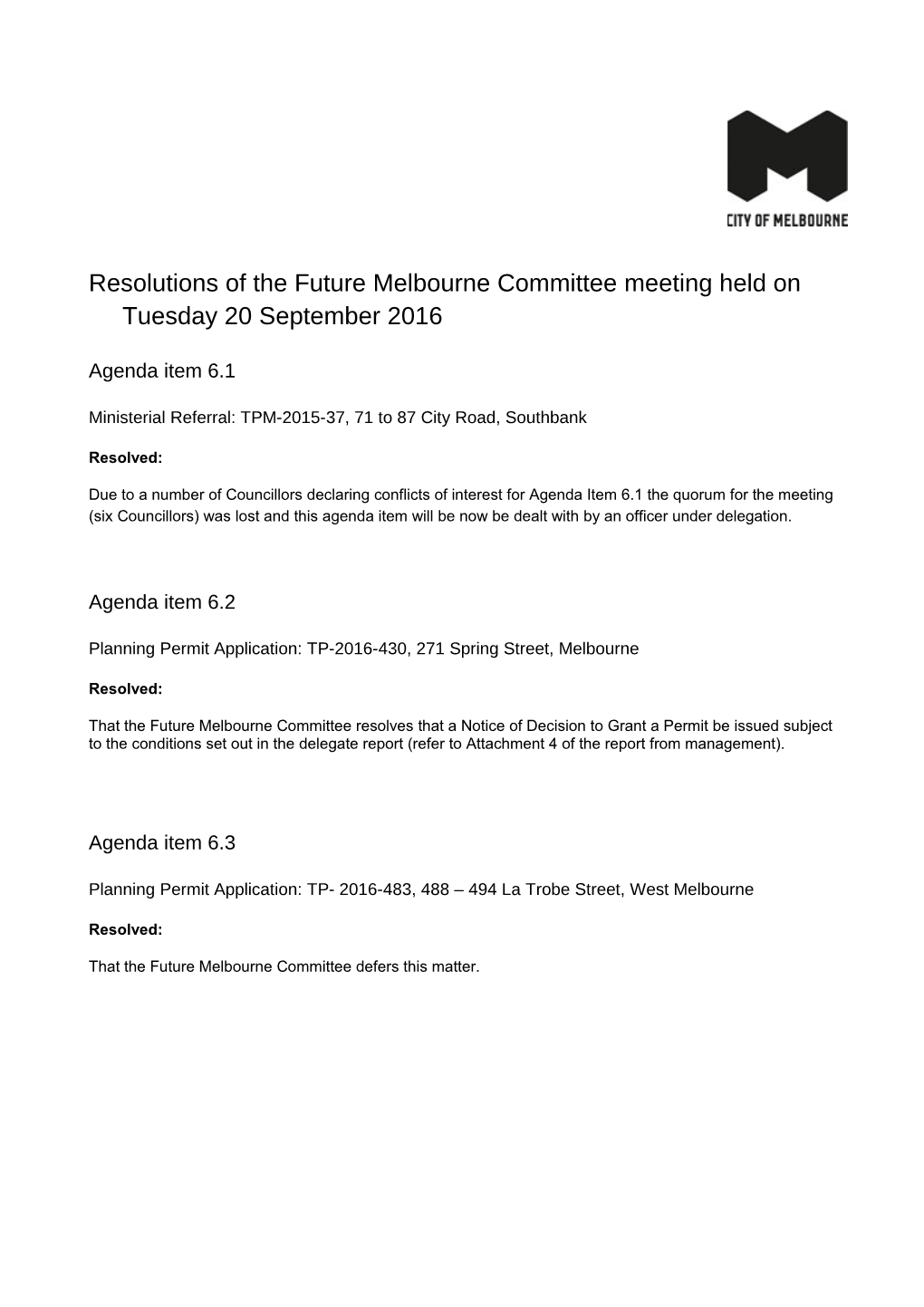 Resolutions of the Future Melbourne Committee Meeting Held on Tuesday 20 September 2016