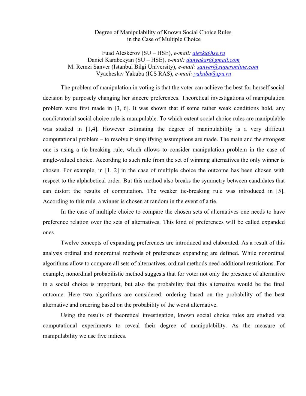 Degree of Manipulability of Known Social Choice Rules in the Case of Multiple Choice