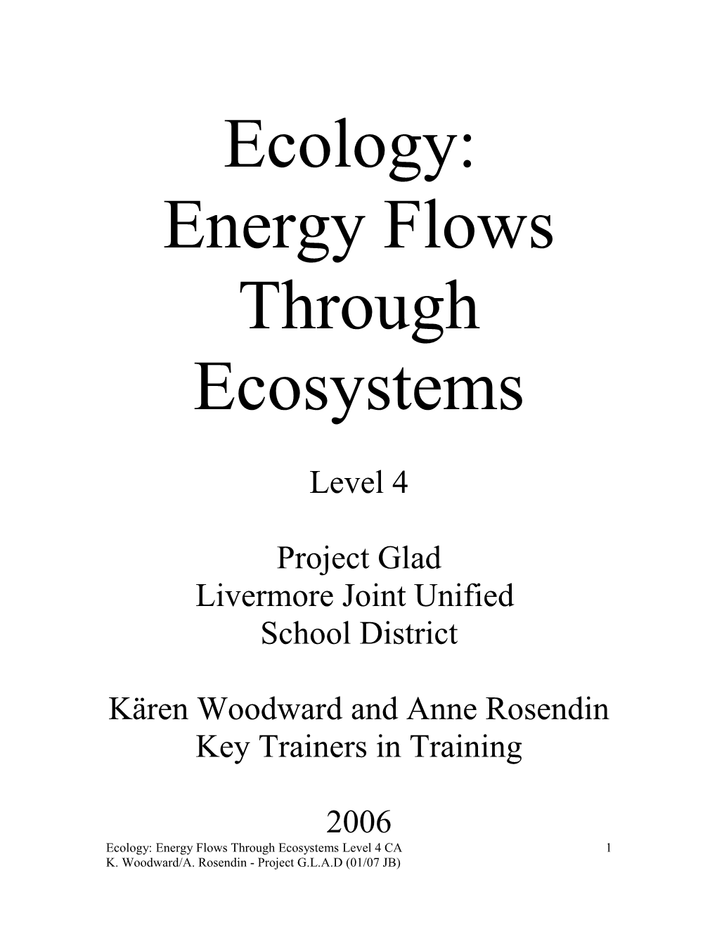 Energy Flows Through Ecosystems