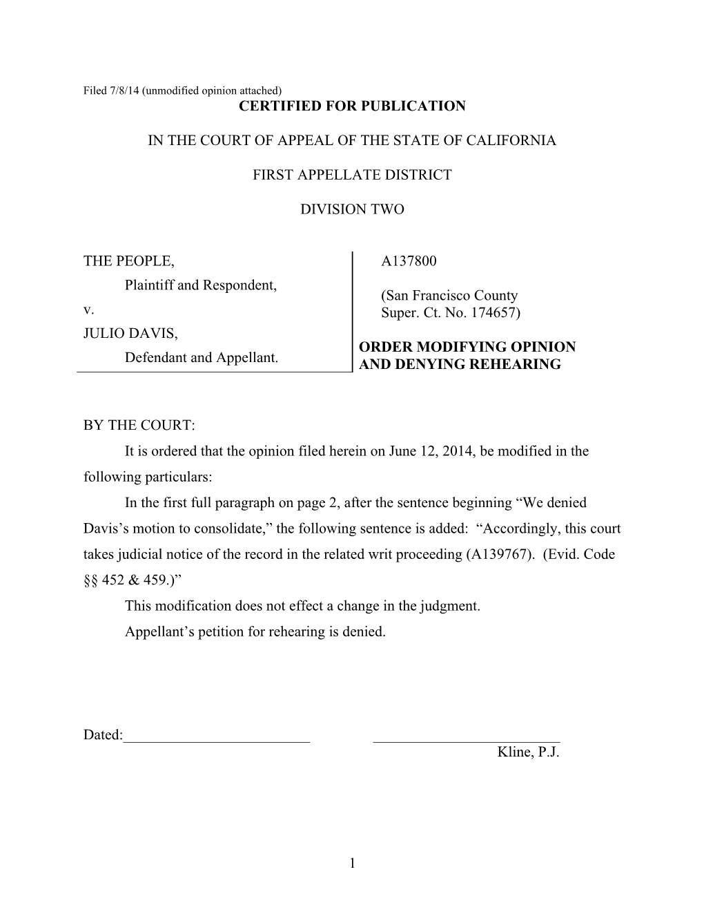 Filed 7/8/14 (Unmodified Opinion Attached)