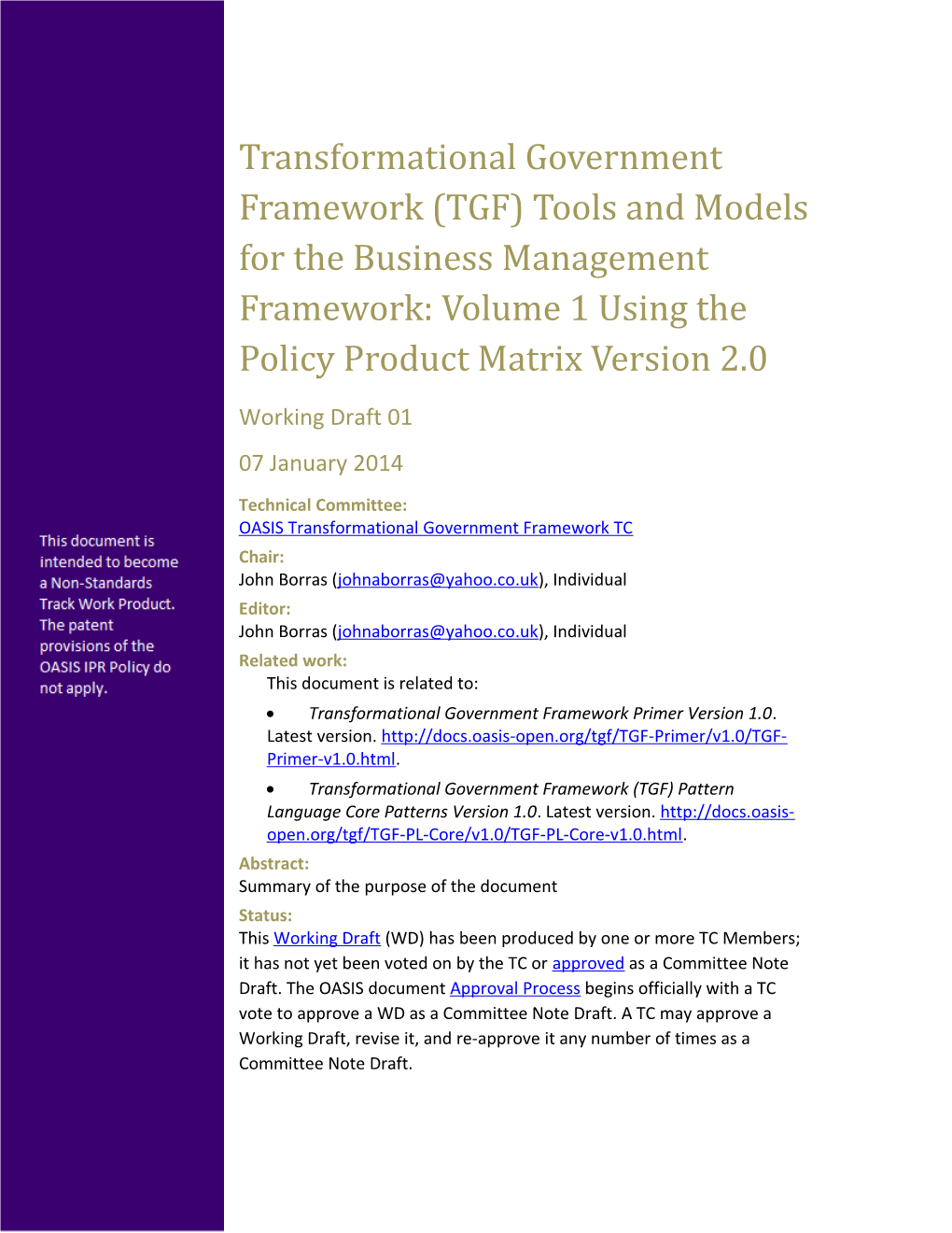 Transformational Government Framework (TGF) Tools and Models for the Business Management