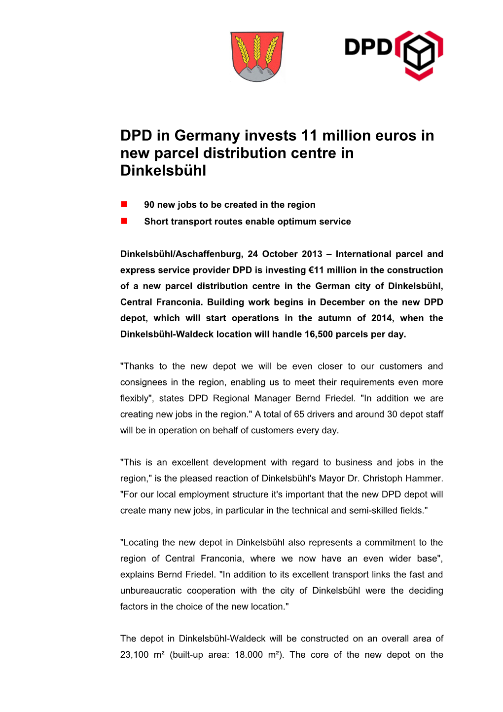 Dpdin Germany Invests 11 Million Euros in New Parcel Distribution Centrein Dinkelsbühl