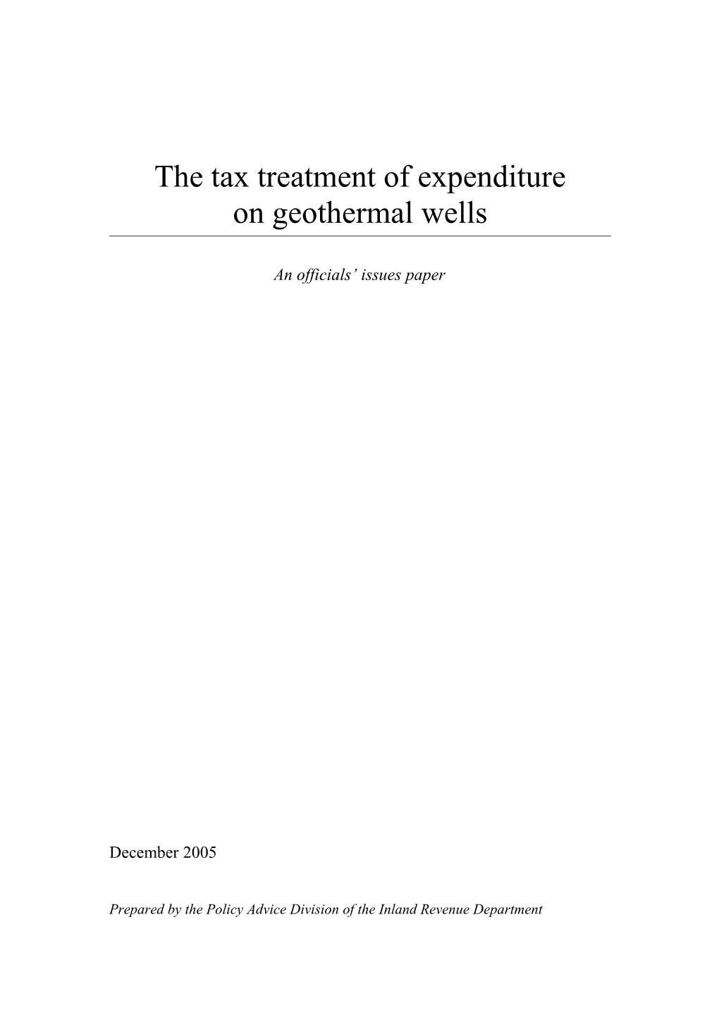 The Tax Treatment of Expenditure on Geothermal Wells