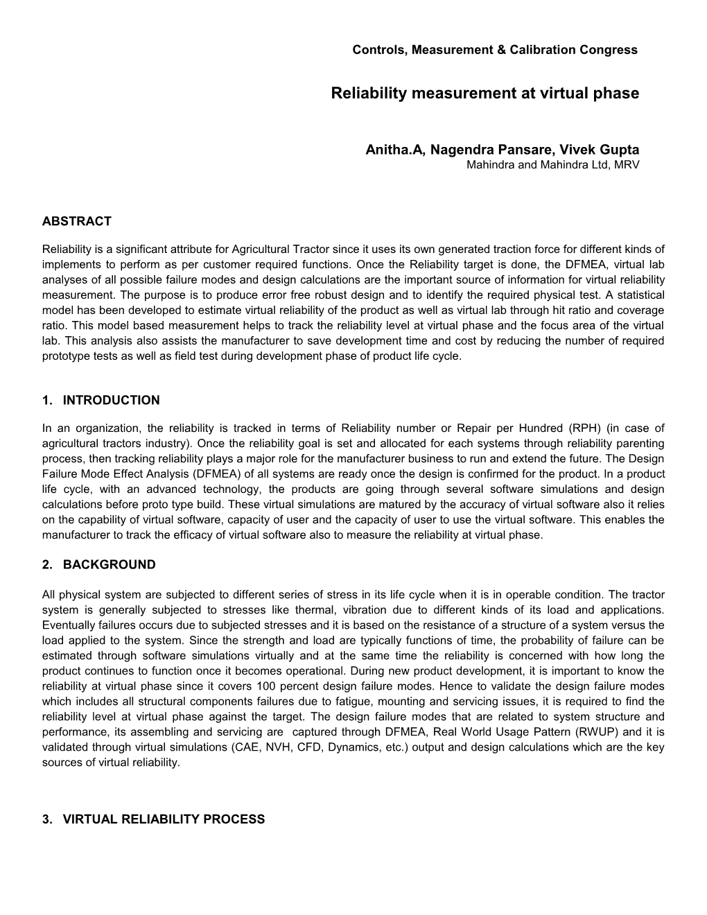 Reliability Measurement at Virtual Phase