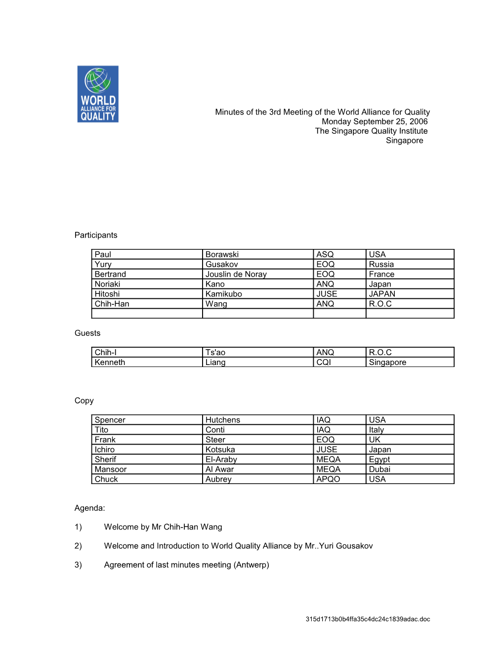 Minutes of the 3Rdmeeting of the World Alliance for Quality