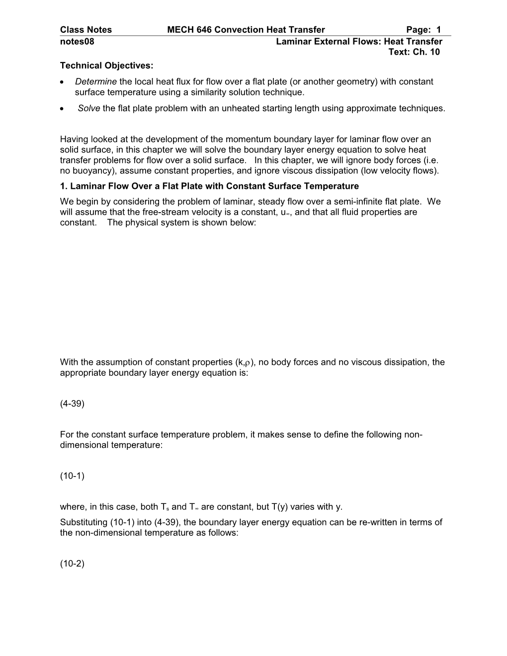 Class Notes MECH 646 Convection Heat Transfer Page: 1