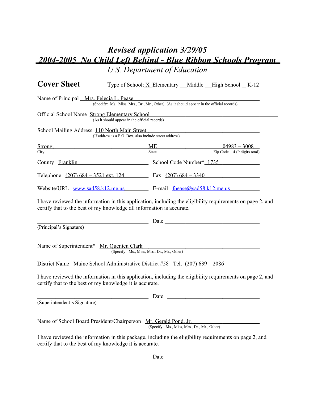 Strong Elementary School Application: 2004-2005, No Child Left Behind - Blue Ribbon Schools