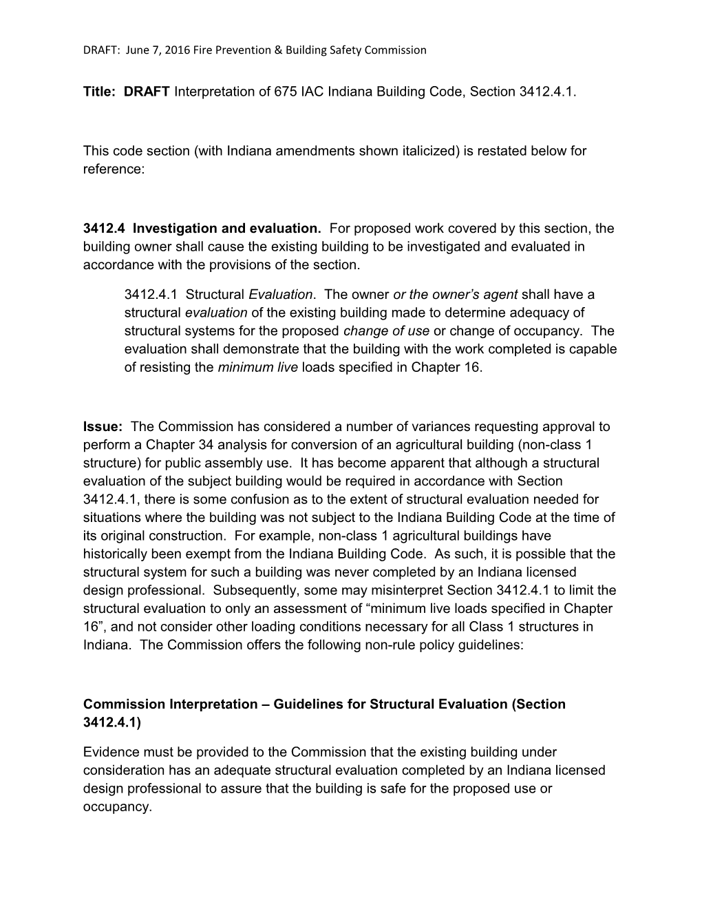 Title: Draftinterpretation of 675 IAC Indiana Building Code, Section 3412.4.1