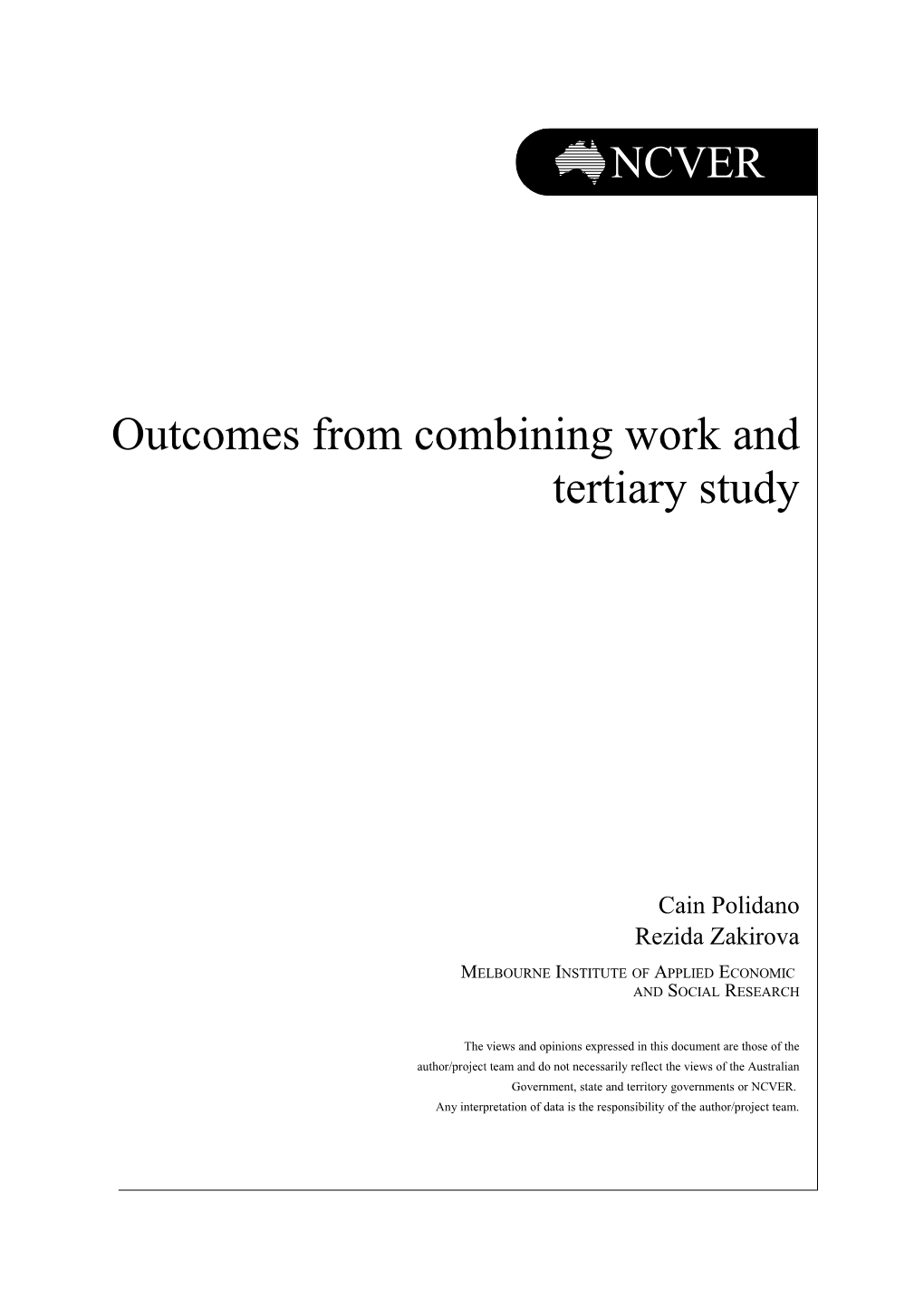 Outcomes from Combining Workand Tertiary Study