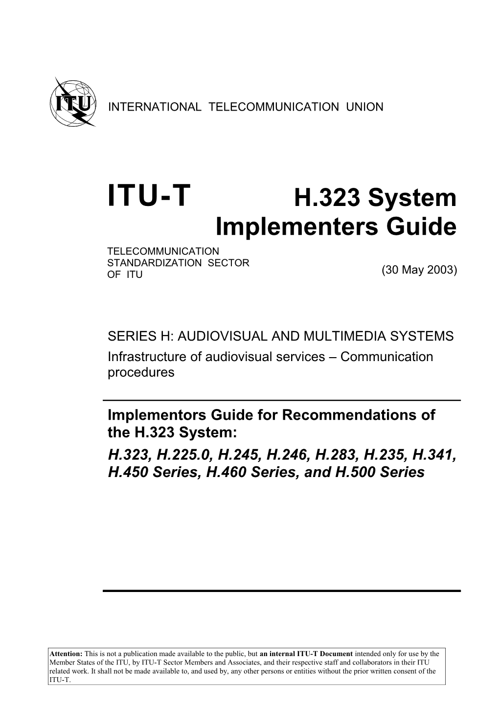 H.323 Series Implementers Guide - May 2003