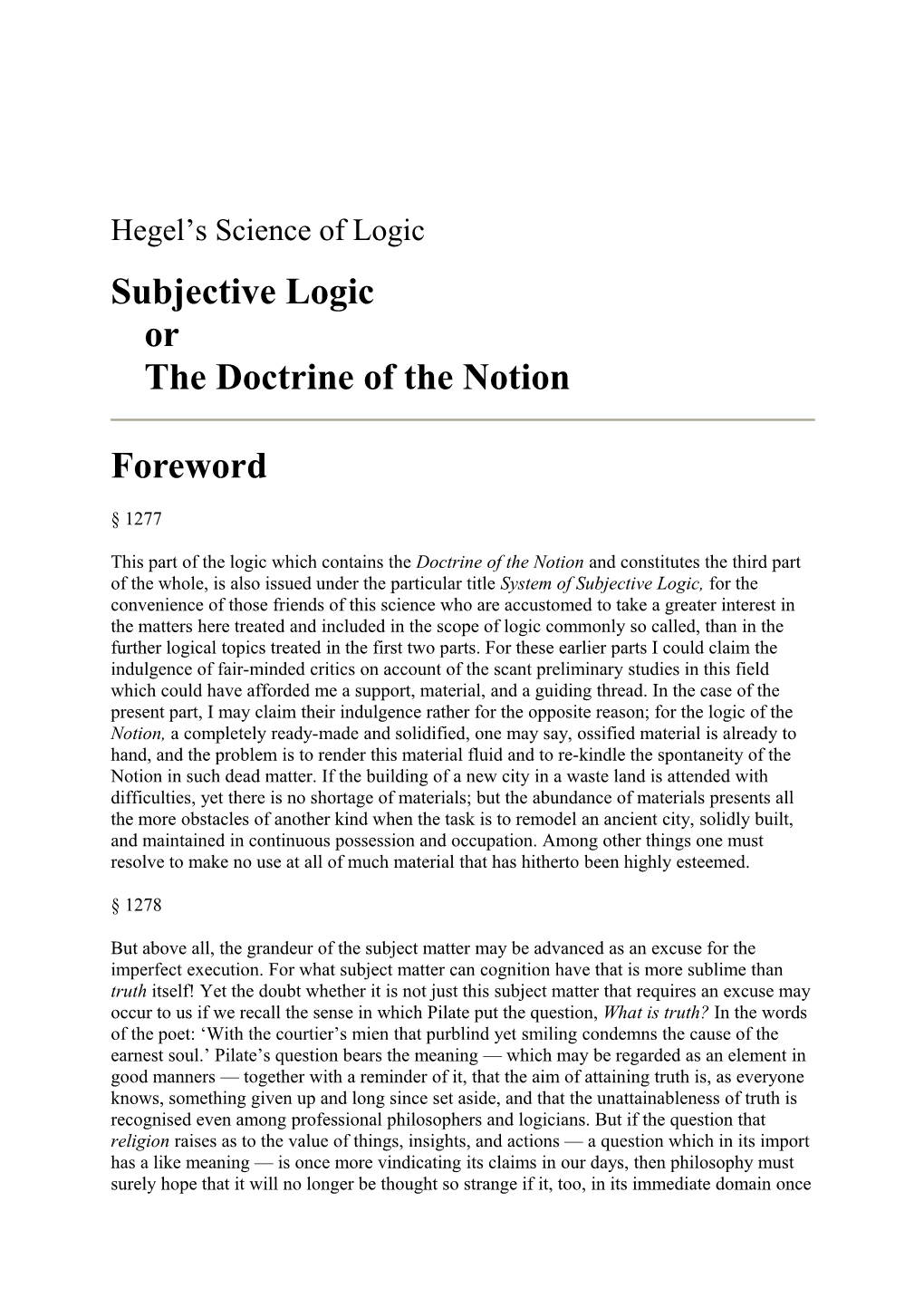 Subjective Logicorthe Doctrine of the Notion