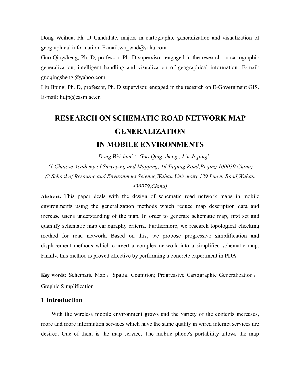 Research on Schematic Road Network Map Generalization in Mobile Environments