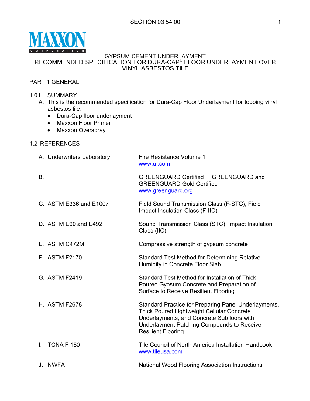 Recommended Specification for Dura-Cap Floor Underlayment Over Vinyl Asbestos Tile