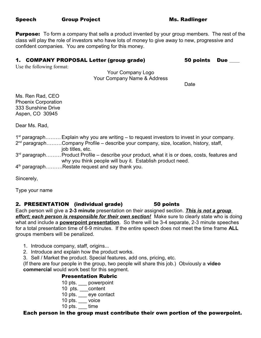 1. COMPANY PROPOSAL Letter(Group Grade)50 Points Due ____