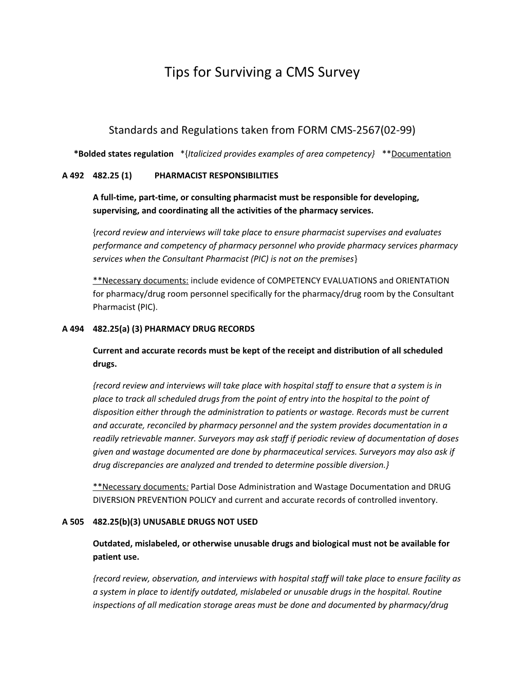 Standards and Regulations Taken from FORM CMS-2567(02-99)