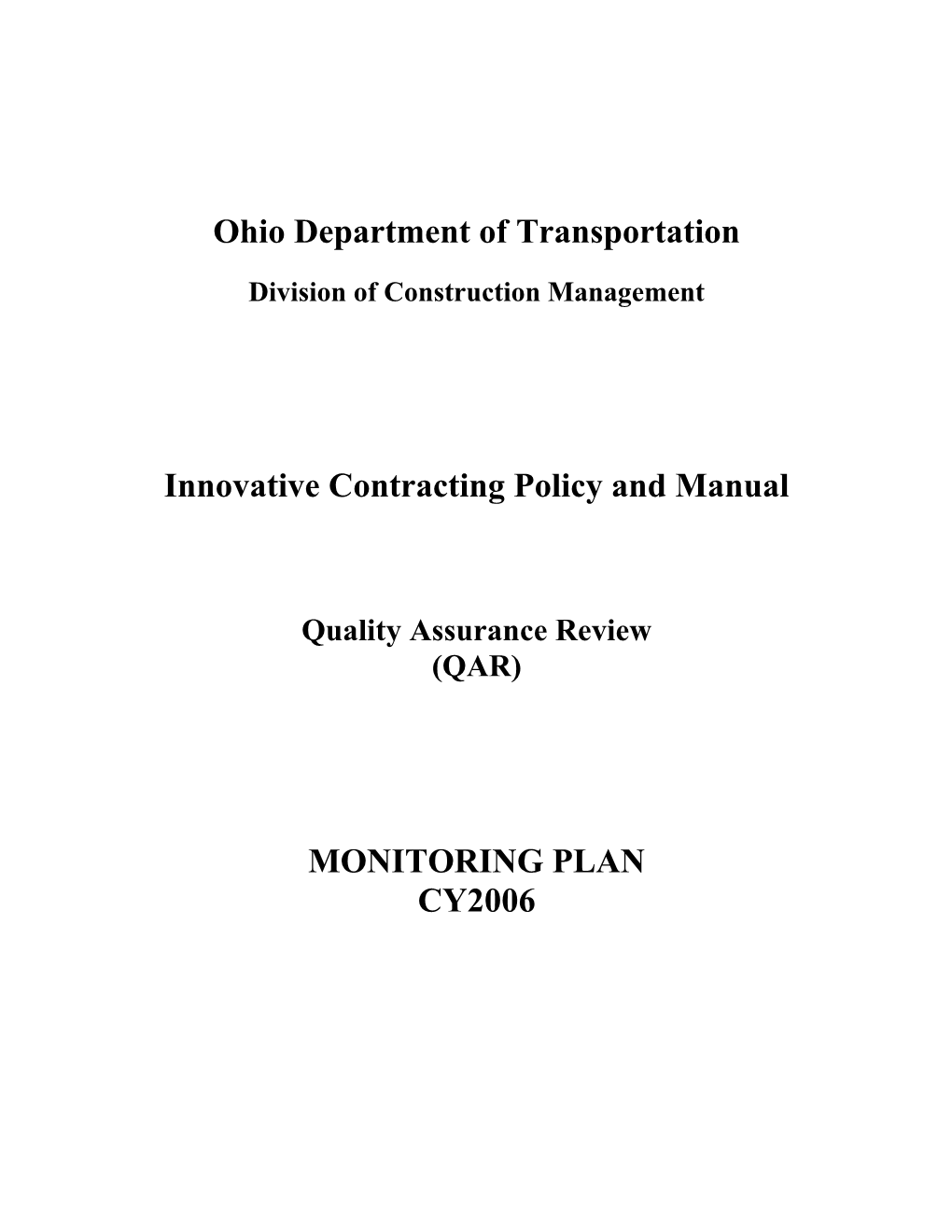 Innovative Contracting Policy and Manual - Quality Assurance Review - Monitoring Plan