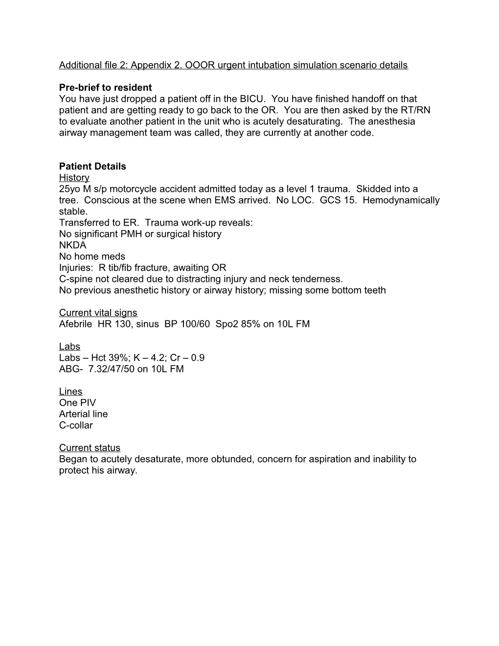 Additional File 2: Appendix 2. OOOR Urgent Intubation Simulation Scenario Details