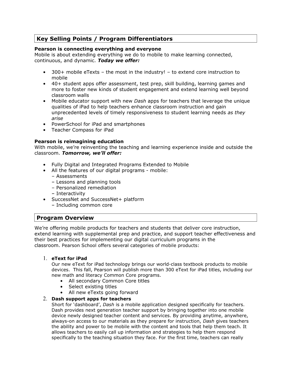 Key Selling Points / Program Differentiators