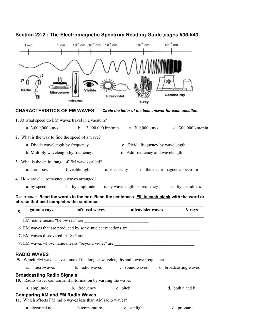 Section 22-2 : the Electromagnetic Spectrum Pages 636-643